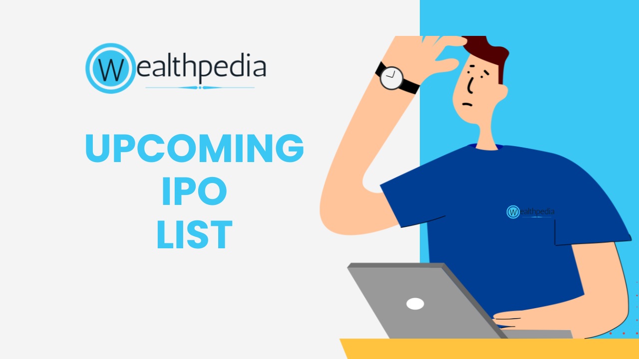 Upcoming Ipo Latest Ipo Calendar Wealthpedia